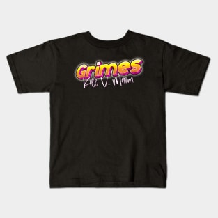 Kill V Maim Grimes Kids T-Shirt